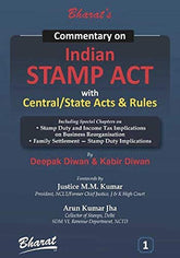 Bharat’s Commentary on Indian Stamp Act with Central/State Acts & Rules (in 2 volumes) by Deepak Diwan & Kabir Diwan